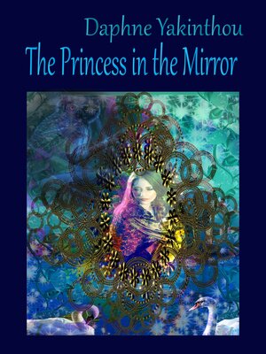 cover image of The Princess in the Mirror